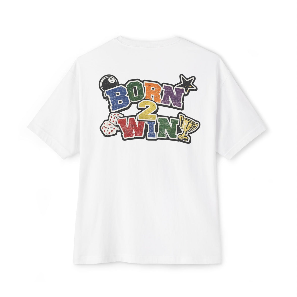 Born 2 Win – Lucky Streak Tee